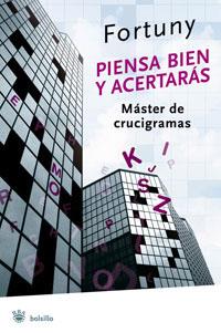 PIENSA BIEN Y ACERTARAS (BUTXACA) | 9788479010980 | FORTUNY | Llibreria L'Illa - Llibreria Online de Mollet - Comprar llibres online