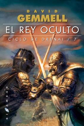 REY OCULTO . CILO DE DRENAI 7 | 9788496208452 | GEMMELL, DAVID