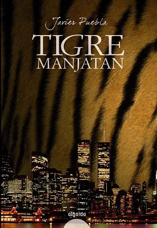 TIGRE MANJATAN | 9788498771510 | PUEBLA, JAVIER | Llibreria L'Illa - Llibreria Online de Mollet - Comprar llibres online