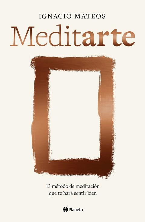 MEDITARTE | 9788408303923 | MATEOS, IGNACIO | Llibreria L'Illa - Llibreria Online de Mollet - Comprar llibres online