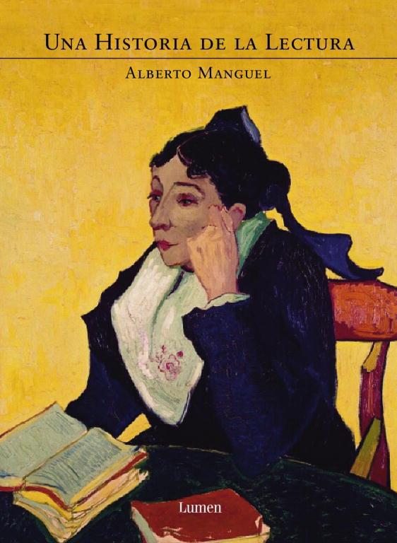 HISTORIA DE LA LECTURA, UNA | 9788426415257 | MANGUEL, ALBERTO | Llibreria L'Illa - Llibreria Online de Mollet - Comprar llibres online