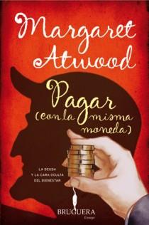 PAGAR CON LA MISMA MONEDA | 9788402421050 | ATWOOD, MARGARET | Llibreria L'Illa - Llibreria Online de Mollet - Comprar llibres online