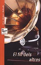 FILL DELS ALTRES, EL | 9788489890695 | MIALET I RABADA, PERE