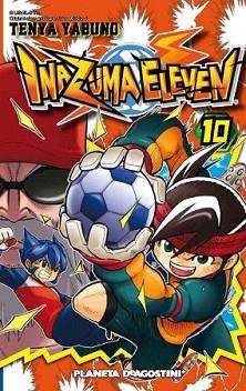 INAZUMA ELEVEN Nº10 | 9788468476292 | TEN YA YABUNO | Llibreria L'Illa - Llibreria Online de Mollet - Comprar llibres online