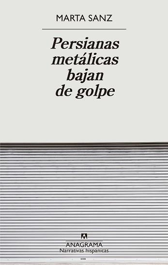PERSIANAS METÁLICAS BAJAN DE GOLPE | 9788433901897 | SANZ, MARTA | Llibreria L'Illa - Llibreria Online de Mollet - Comprar llibres online