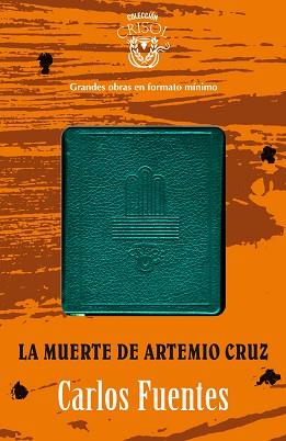 MUERTE DE ARTEMIO CRUZ CRISOLÍN 2012 | 9788403012943 | FUENTES, CARLOS
