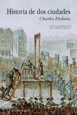 HISTORIA DE DOS CIUDADES | 9788484287285 | DICKENS, CHARLES | Llibreria L'Illa - Llibreria Online de Mollet - Comprar llibres online