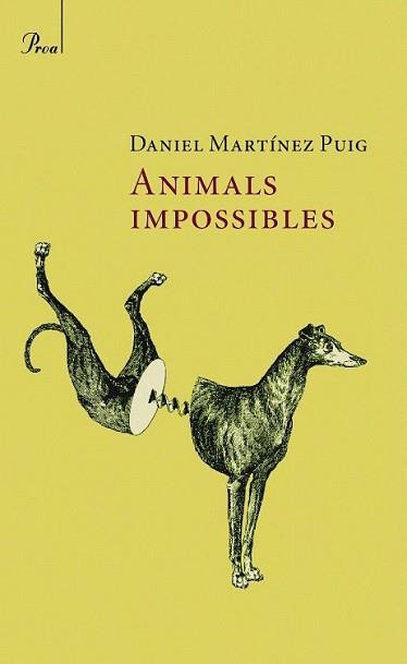 ANIMALS IMPOSSIBLES | 9788482560021 | MARTINEZ PUIG, DANIEL | Llibreria L'Illa - Llibreria Online de Mollet - Comprar llibres online