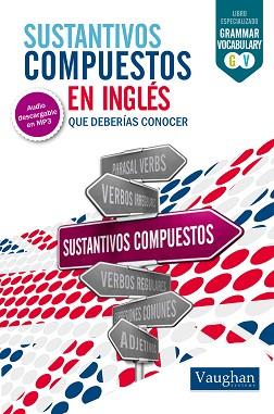 SUSTANTIVOS COMPUESTOS DEBERIAS CONOCER | 9788416094462 | SANABRIA IMEDIO