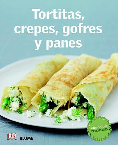 TORTITAS CREPES GOFRES Y PANES | 9788415317579 | VARIOS AUTORES