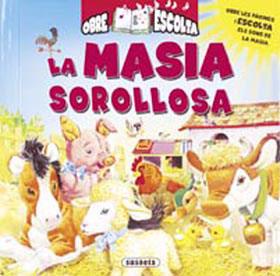 MASIA SOROLLOSA, LA | 9788430565955 | SUSAETA, EQUIPO | Llibreria L'Illa - Llibreria Online de Mollet - Comprar llibres online