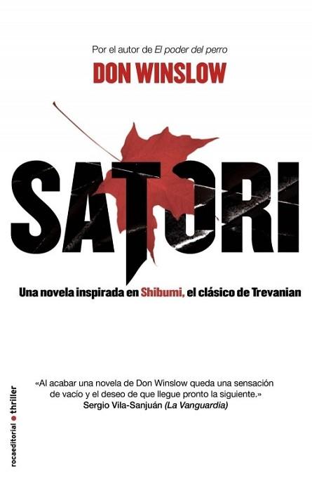 SATORI | 9788499182285 | WINSLOW, DON | Llibreria L'Illa - Llibreria Online de Mollet - Comprar llibres online