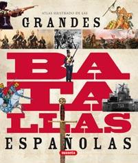 GRANDES BATALLAS DE ESPAÑA | 9788467706901 | VÁZQUEZ GARCÍA, JUAN / MOLINA FRANCO, LUIS | Llibreria L'Illa - Llibreria Online de Mollet - Comprar llibres online