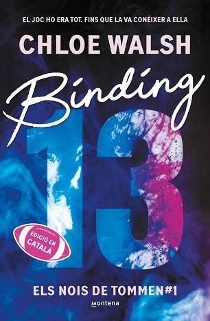 BINDING 13 (ELS NOIS DE TOMMEN 1) | 9791387809317 | WALSH, CHLOE | Llibreria L'Illa - Llibreria Online de Mollet - Comprar llibres online