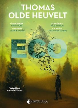 ECO | 9788419680013 | OLDE HEUVELT, THOMAS | Llibreria L'Illa - Llibreria Online de Mollet - Comprar llibres online