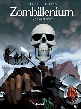 ZOMBILLENIUM, 2. RECURSOS HUMANOS | 9788492902545 | ARTHUR DE PINS