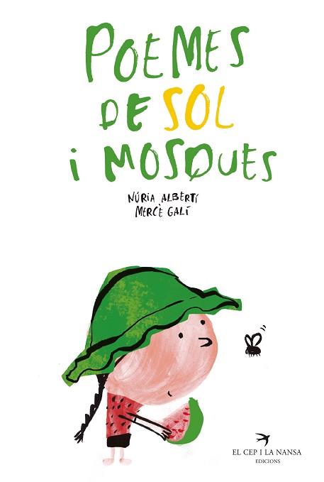 POEMES DE SOL I MOSQUES | 9788418522208 | ALBERTÍ MARTÍNEZ DE VELASCO, NÚRIA | Llibreria L'Illa - Llibreria Online de Mollet - Comprar llibres online