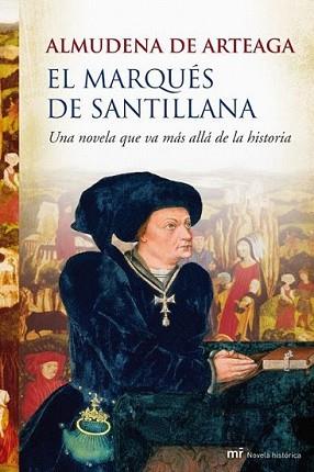 MARQUES DE SANTILLANA, EL | 9788427035188 | ARTEAGA, ALMUDENA DE | Llibreria L'Illa - Llibreria Online de Mollet - Comprar llibres online