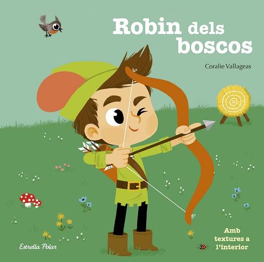 ROBIN DELS BOSCOS | 9788416522507 | VALLAGEAS, CORALIE | Llibreria L'Illa - Llibreria Online de Mollet - Comprar llibres online