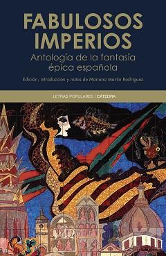 FABULOSOS IMPERIOS | 9788437649870 | VARIOS AUTORES/MARTÍN RODRÍGUEZ, MARIANO | Llibreria L'Illa - Llibreria Online de Mollet - Comprar llibres online