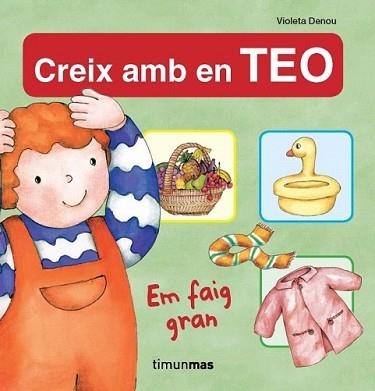 CREIX AMB EN TEO 1 | 9788499321264 | DENOU, VIOLETA