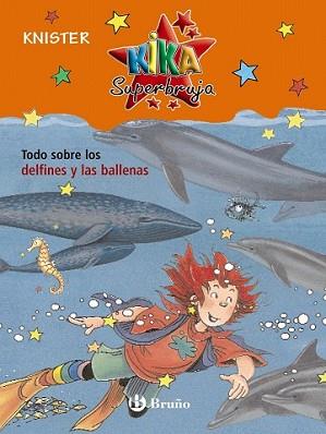 KIKA TODO DELFINES-BALLE | 9788421682883 | KNISTER | Llibreria L'Illa - Llibreria Online de Mollet - Comprar llibres online