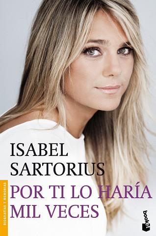 POR TI LO HARÍA MIL VECES | 9788427039674 | SARTORIUS, ISABEL