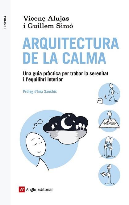 ARQUITECTURA DE LA CALMA | 9788416139088 | ALUJAS, VICENÇ/SIMÓ, GUILLEM | Llibreria L'Illa - Llibreria Online de Mollet - Comprar llibres online