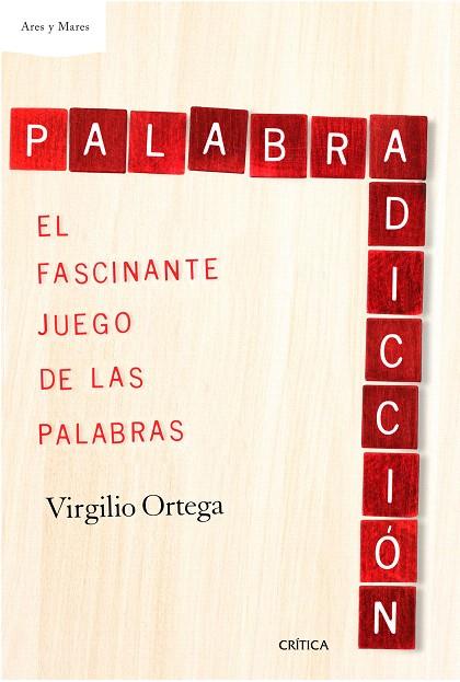 PALABRADICCIÓN | 9788498929072 | ORTEGA PÉREZ, VIRGILIO | Llibreria L'Illa - Llibreria Online de Mollet - Comprar llibres online