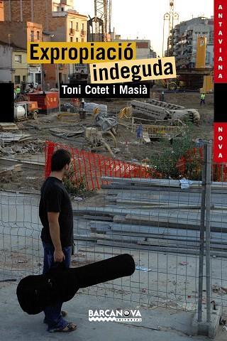 EXPROPIACIÓ INDEGUDA | 9788448921606 | COTET MASIA, TONI | Llibreria L'Illa - Llibreria Online de Mollet - Comprar llibres online