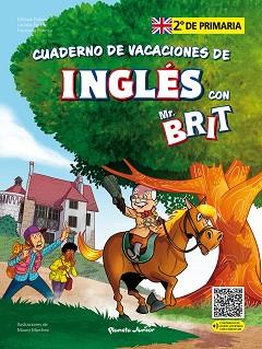 MR. BRIT. CUADERNO DE VACACIONES DE INGLÉS. 2.º DE PRIMARIA | 9788408287438 | AA. VV. | Llibreria L'Illa - Llibreria Online de Mollet - Comprar llibres online