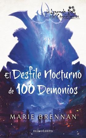 DESFILE NOCTURNO DE CIEN DEMONIOS, EL | 9788445011607 | BRENNAN, MARIE | Llibreria L'Illa - Llibreria Online de Mollet - Comprar llibres online