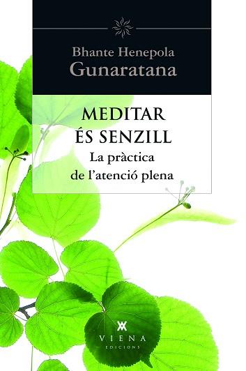 MEDITAR ÉS SENZILL | 9788483307397 | GUNARATANA, BHANTE HENEPOLA