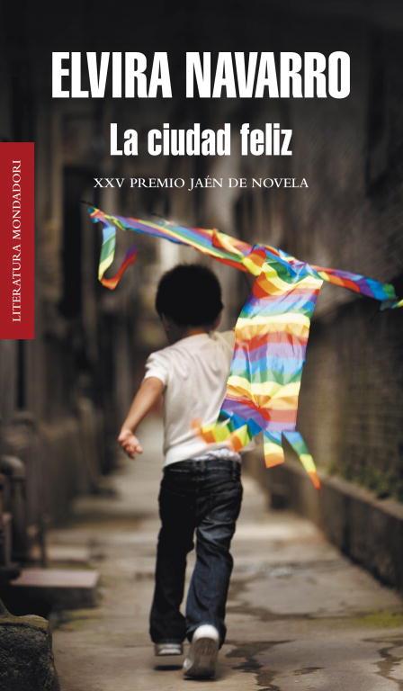 CIUDAD FELIZ, LA | 9788439722465 | NAVARRO, ELVIRA | Llibreria L'Illa - Llibreria Online de Mollet - Comprar llibres online