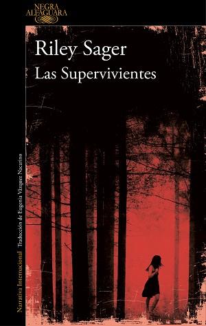 SUPERVIVIENTES, LAS | 9788420428123 | SAGER, RILEY | Llibreria L'Illa - Llibreria Online de Mollet - Comprar llibres online