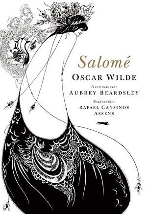 SALOME | 9788492412877 | WILDE, OSCAR/ BEARDSLEY, AUBREY | Llibreria L'Illa - Llibreria Online de Mollet - Comprar llibres online