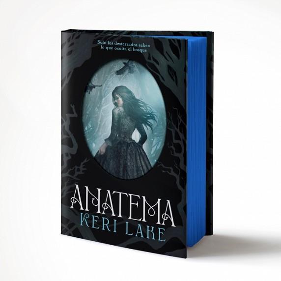 ANATEMA (PRIMERA EDICIÓN LIMITADA) (EL BOSQUE VORAZ 1) | 9788401038280 | LAKE, KERI | Llibreria L'Illa - Llibreria Online de Mollet - Comprar llibres online
