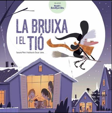 BRUIXA I EL TIÓ, LA | 9788447932641 | PEIX CRUZ, SUSANA