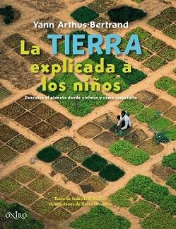 TIERRA EXPLICADA NIÑOS, LA | 9788497543538 | ARTHUS-BERTRAND, YANN | Llibreria L'Illa - Llibreria Online de Mollet - Comprar llibres online