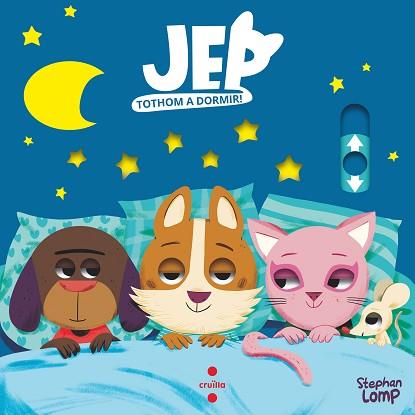 JEP TOTHOM A DORMIR! | 9788466150392 | LOMP,  STEPHAN | Llibreria L'Illa - Llibreria Online de Mollet - Comprar llibres online