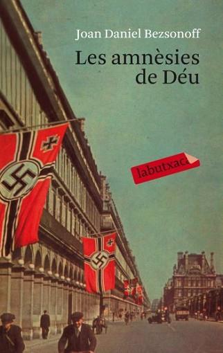 AMNÈSIES DE DÉU, LES | 9788499301198 | BEZSONOFF, JOAN DANIEL