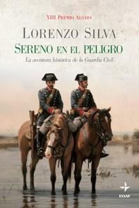 SERENO EN EL PELIGRO | 9788441426436 | LORENZO, SILVA
