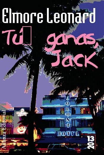 TU GANAS JACK | 9788420679785 | LEONARD, ELMORE