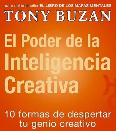 PODER DE LA INTELIGENCIA CREATIVA, EL | 9788479535407 | BUZAN, TONY | Llibreria L'Illa - Llibreria Online de Mollet - Comprar llibres online