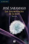 INTERMITENCIES DE LA  MORT, LES | 9788429756821 | SARAMAGO, JOSE | Llibreria L'Illa - Llibreria Online de Mollet - Comprar llibres online