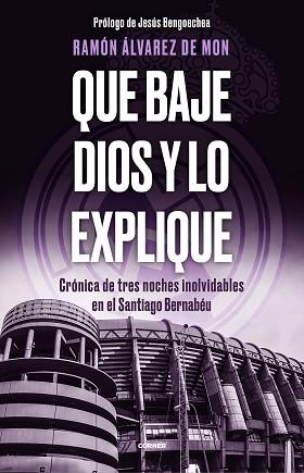 QUE BAJE DIOS Y LO EXPLIQUE | 9788412511093 | ÁLVAREZ DE MON, RAMÓN | Llibreria L'Illa - Llibreria Online de Mollet - Comprar llibres online