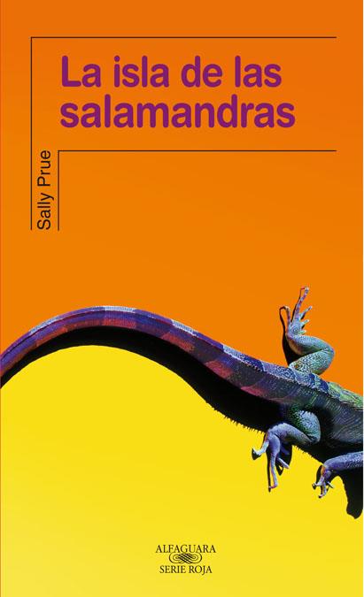 ISLA DE LAS SALAMANDRAS, LA | 9788420471327 | PRUE, SALLY