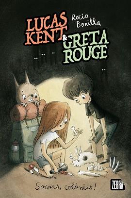 LUCAS KENT & GRETA ROUGE 3. SOCORS COLÒNIES! | 9791387847296 | BONILLA, ROCIO | Llibreria L'Illa - Llibreria Online de Mollet - Comprar llibres online