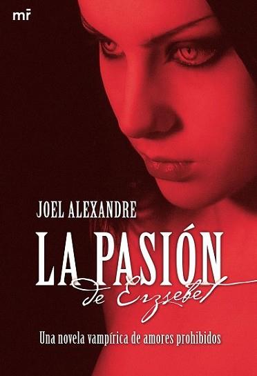 PASION DE ERZSEBET, LA | 9788427035201 | ALEXANDRE, JOEL | Llibreria L'Illa - Llibreria Online de Mollet - Comprar llibres online