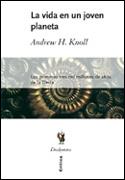 VIDA EN UN JOVEN PLANETA, LA | 9788484325147 | KNOLL, ANDREW H. | Llibreria L'Illa - Llibreria Online de Mollet - Comprar llibres online